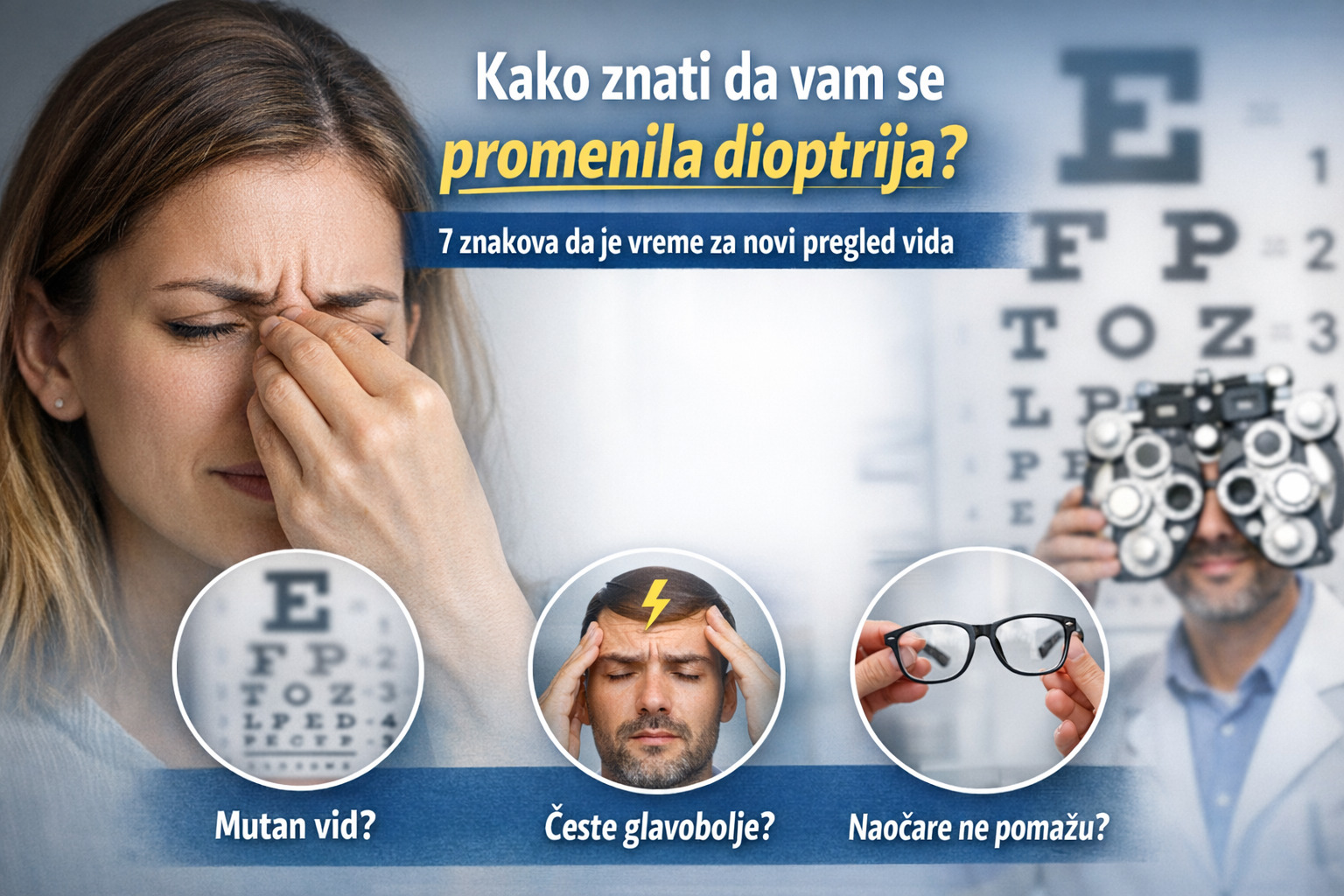 Kako znati da vam se promenila dioptrija? 7 znakova da je vreme za novi pregled vida