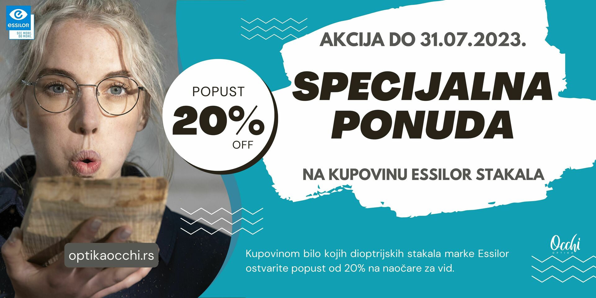 Kupovinom essilo stakala 20% na naocare